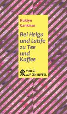 Cover-Bild Bei Helga und Latife zum Tee und Kaffee | Helga ve Latife ile Çay-Kahve Keyfi