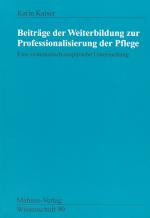 Cover-Bild Beiträge der Weiterbildung zur Professionalisierung der Pflege