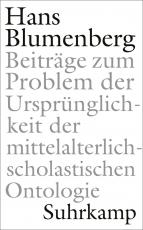 Cover-Bild Beiträge zum Problem der Ursprünglichkeit der mittelalterlich-scholastischen Ontologie