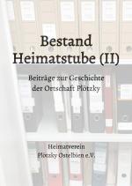Cover-Bild Beiträge zur Geschichte der Ortschaft Plötzky / Bestand Heimatstube (II)