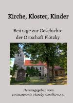 Cover-Bild Beiträge zur Geschichte der Ortschaft Plötzky / Kirche, Kloster, Kinder