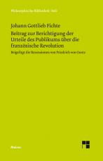 Cover-Bild Beitrag zur Berichtigung der Urteile des Publikums über die französische Revolution