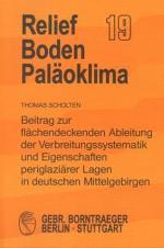 Cover-Bild Beitrag zur flächendeckenden Ableitung der Verbreitungssystematik und Eigenschaften periglaziärer Lagen in deutschen Mittelgebirgen