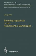 Cover-Bild Beleidigungsschutz in der freiheitlichen Demokratie / Defamation Law in Democratic States