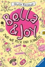 Cover-Bild Bella und Joy. Zwei wie Pech und Schwefel