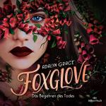 Cover-Bild Belladonna 2: Foxglove – Das Begehren des Todes