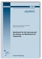 Cover-Bild Benchmarks für die Sanierung und den Neubau von Wohnheimen für Studierende. Abschlussbericht