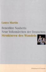 Cover-Bild Benedikte Nauberts Neue Volksmärchen der Deutschen: Strukturen des Wandels