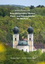 Cover-Bild Benediktinerabtei Metten – Pfarr- und Klosterkirche St. Michael