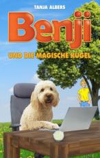 Cover-Bild Benji und die magische Kugel