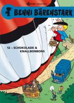 Cover-Bild Benni Bärenstark Bd. 12: Schokolade und Knallbonbons