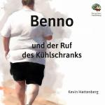 Cover-Bild Benno und der Ruf des Kühlschranks