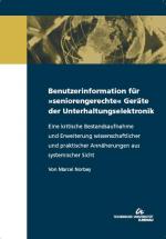 Cover-Bild Benutzerinformation für "seniorengerechte" Geräte der Unterhaltungselektronik