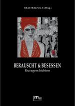 Cover-Bild Berauscht & Besessen