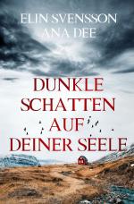 Cover-Bild Bergström & Viklund / Dunkle Schatten auf deiner Seele