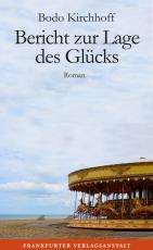 Cover-Bild Bericht zur Lage des Glücks