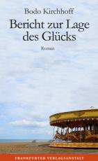 Cover-Bild Bericht zur Lage des Glücks