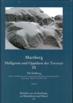 Cover-Bild Berichte zur Archäologie an Mittelrhein und Mosel / Martberg - Heiligtum und Oppidum der Treverer. Band III. Die Siedlung