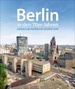 Cover-Bild Berlin in den 70er-Jahren