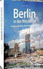 Cover-Bild Berlin in den 90er-Jahren