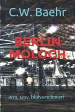 Cover-Bild BERLIN MOLOCH