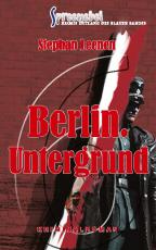 Cover-Bild Berlin. Untergrund - Ralf Ziethers sechster Fall