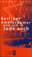 Cover-Bild Berliner Amsterdamer und ach - Jude auch!