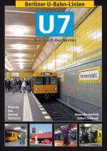 Cover-Bild Berliner U-Bahn-Linien: U7