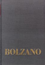 Cover-Bild Bernard Bolzano Gesamtausgabe / Einleitungsbände. Band 2,1: Bolzano-Bibliographie und Editionsprinzipien der Gesamtausgabe