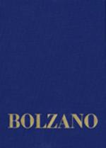Cover-Bild Bernard Bolzano Gesamtausgabe / Reihe II: Nachlaß. A. Nachgelassene Schriften. Band 18,2: Erbauungsreden des Studienjahres 1810/1811. Zweiter Teil