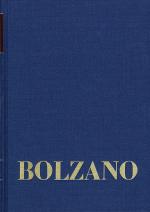 Cover-Bild Bernard Bolzano Gesamtausgabe / Reihe II: Nachlaß. A. Nachgelassene Schriften. Band 25: Erbauungsreden des Studienjahres 1819/1820