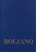 Cover-Bild Bernard Bolzano Gesamtausgabe / Reihe II: Nachlaß. B. Wissenschaftliche Tagebücher. Band 11,1: Miscellanea Mathematica 19