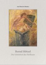 Cover-Bild Bernd Hötzel (1958-2008)