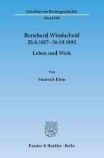 Cover-Bild Bernhard Windscheid 26.6.1817–26.10.1892.