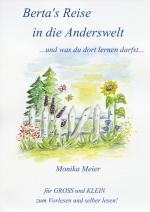 Cover-Bild Berta's Reise in die Anderswelt ...und was du dort lernen darfst...