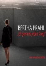 Cover-Bild Bertha prahl: "Ich gewinne jeden Krieg!"
