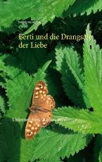 Cover-Bild Berti und die Drangsale der Liebe