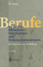 Cover-Bild Berufe im Archiv-, Bibliotheks-, Informations- und Dokumentationswesen