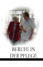 Cover-Bild Berufe in der Pflege - Ein Überblick