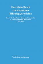 Cover-Bild Berufliche Schulen und Hochschulen in der Bundesrepublik Deutschland 1949–2001