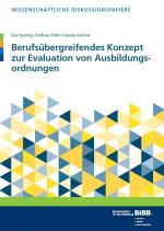 Cover-Bild Berufsübergreifendes Konzept zur Evaluation von Ausbildungsordnungen