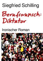 Cover-Bild Berufswunsch: Diktator