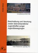 Cover-Bild Beschreibung und Verortung zweier überverbandlicher Jugentreffen junger Jugendbewegungnen