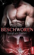 Cover-Bild Beschworen - Kampf um Freiheit