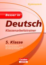 Cover-Bild Besser in Deutsch - Klassenarbeitstrainer Gymnasium 5. Klasse