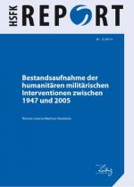 Cover-Bild Bestandsaufnahme der humanitären militärischen Interventionen zwischen 1947 und 2005