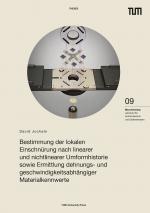 Cover-Bild Bestimmung der lokalen Einschnürung nach linearer und nichtlinearer Umformhistorie sowie Ermittlung dehnungs- und geschwindigkeitsabhängiger Materialkennwerte