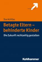 Cover-Bild Betagte Eltern - behinderte Kinder