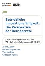 Cover-Bild Betriebliche Innovationsfähigkeit: Die Perspektive der Betriebsräte