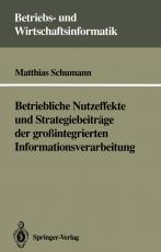 Cover-Bild Betriebliche Nutzeffekte und Strategiebeiträge der großintegrierten Informationsverarbeitung
